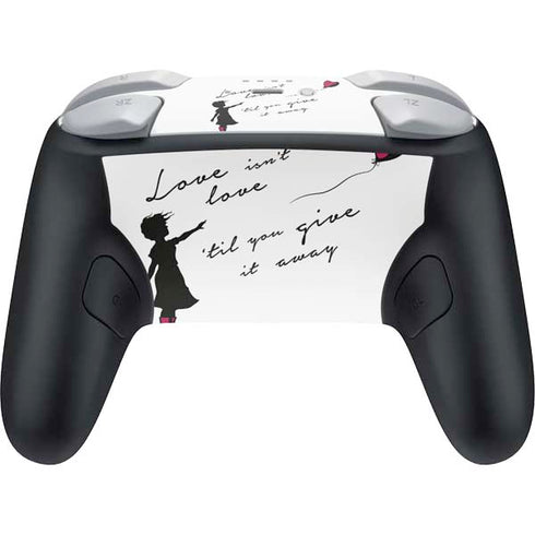 Love Isnt Love Til You Give It Away Nintendo Switch 2 (2025) Pro Controller Skin