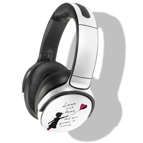 Love Isnt Love Til You Give It Away Skullcandy Venue Skin