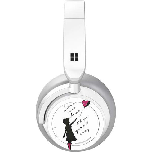 Love Isnt Love Til You Give It Away Surface Headphones Skin