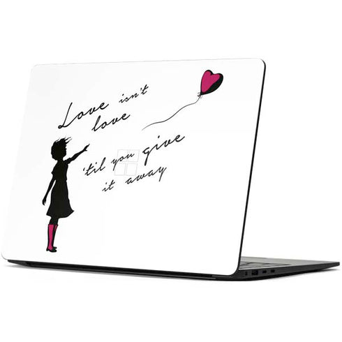 Love Isnt Love Til You Give It Away Surface Laptop 7 15in Skin