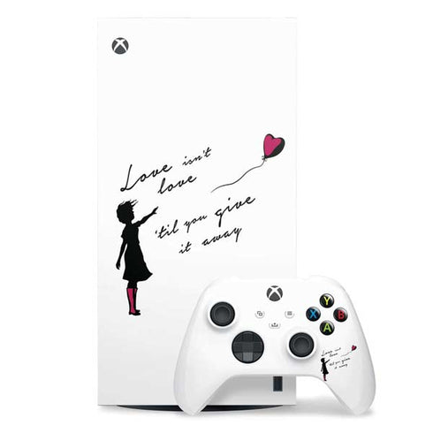 Love Isnt Love Til You Give It Away Xbox Series X Skins