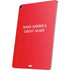 Make American Great Again Apple iPad Air Skin