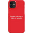 Make American Great Again iPhone Cases