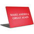 Make American Great Again MacBook Skins