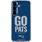 NFL New England Patriots Team Motto Galaxy S25 Plus Clear Case