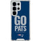 NFL New England Patriots Team Motto Galaxy S25 Ultra Clear Case
