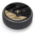 NFL New Orleans Saints Amazon Echo Dot Skin