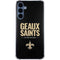 NFL New Orleans Saints Team Motto Galaxy A35 5G Clear Case