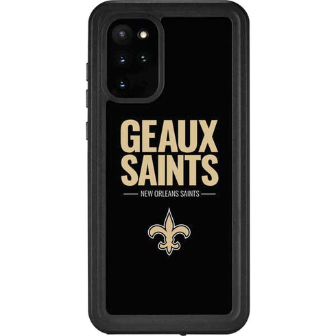 NFL New Orleans Saints Team Motto Galaxy S20 Plus Waterproof Case