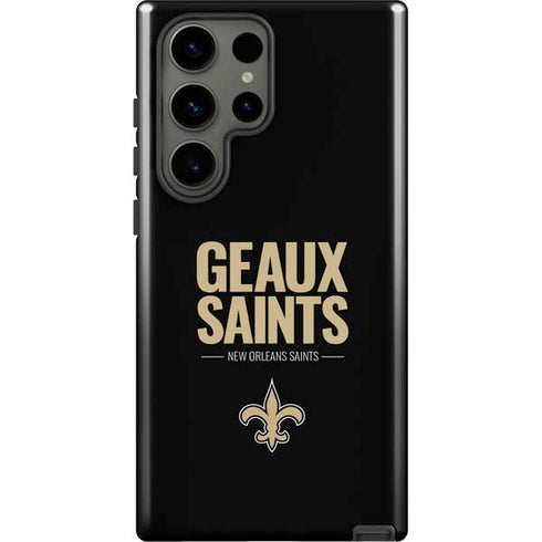 NFL New Orleans Saints Team Motto Galaxy S23 Ultra Pro Case