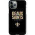 NFL New Orleans Saints Team Motto iPhone 11 Pro Lite Case