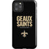 NFL New Orleans Saints Team Motto iPhone 11 Pro Max Impact Case