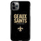 NFL New Orleans Saints Team Motto iPhone 11 Pro Max Lite Case
