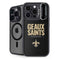 NFL New Orleans Saints Team Motto iPhone 14 Pro Max Kickstand Case
