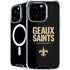 NFL New Orleans Saints Team Motto iPhone 16 Pro Max MagSafe Case