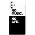 No Music No Life Galaxy Note 10 Plus Skin