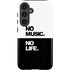 No Music No Life Galaxy S25 Impact Case