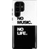 No Music No Life Galaxy S25 Ultra Impact Case