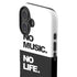 No Music No Life iPhone 16 Plus Impact Case