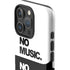 No Music No Life iPhone 16 Pro Max Impact Case