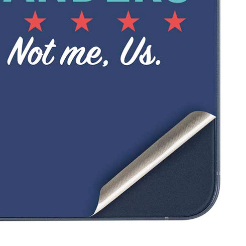 Not Me Us Political Galaxy A35 5G Skin