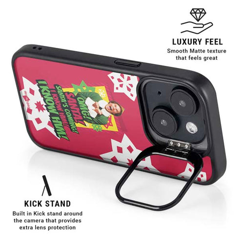 Elf OMG Santas Coming iPhone 15 Kickstand Case