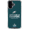 NFL Philadelphia Eagles Super Bowl LII Champions iPhone 16 Plus Clear Case