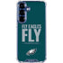 NFL Philadelphia Eagles Team Motto Galaxy S25 Plus Clear Case