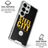 NFL Pittsburgh Steelers Team Motto Galaxy S26 Ultra Clear Case
