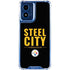 NFL Pittsburgh Steelers Team Motto Moto G 5G (2024) Clear Case