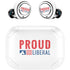 Proud Liberal Amazon Echo Buds Skin