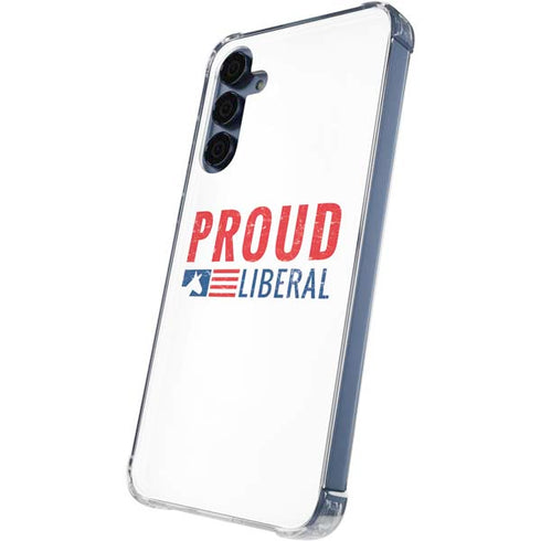 Proud Liberal Galaxy A55 5G Clear Case
