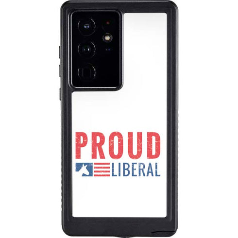 Proud Liberal Galaxy S24 Ultra Waterproof Case