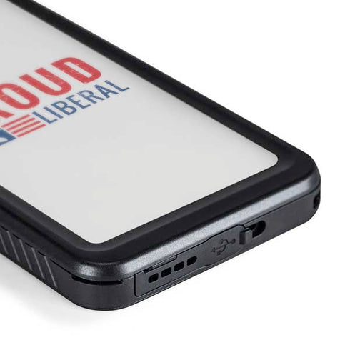 Proud Liberal Galaxy S24 Waterproof Case