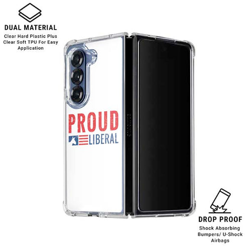Proud Liberal Galaxy Z Fold6 Clear Case