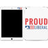 Proud Liberal iPad Skins