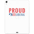 Proud Liberal Apple iPad Air Skin
