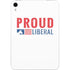 Proud Liberal Apple iPad Mini Skin