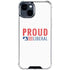 Proud Liberal iPhone 15 Clear Case