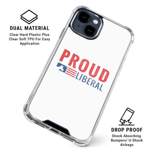 Proud Liberal iPhone 15 Clear Case