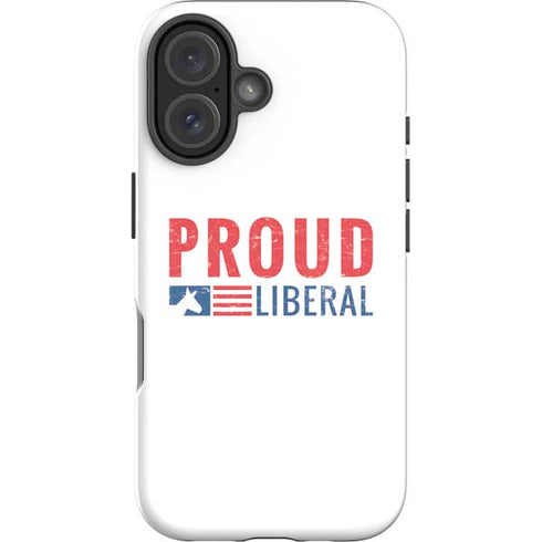 Proud Liberal iPhone 16 Impact Case