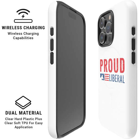 Proud Liberal iPhone 16 Pro Max Magsafe Impact Case