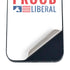 Proud Liberal iPhone 16 Skin