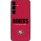 NFL San Francisco 49ers Team Motto Galaxy S25 Skin