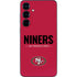 NFL San Francisco 49ers Team Motto Galaxy S25 Skin