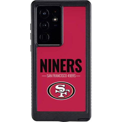 NFL San Francisco 49ers Team Motto Galaxy S24 Ultra Waterproof Case