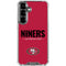 NFL San Francisco 49ers Team Motto Galaxy S26 Clear Case