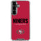 NFL San Francisco 49ers Team Motto Galaxy S26 Plus Clear Case