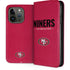 NFL San Francisco 49ers Team Motto iPhone 15 Pro Folio Case