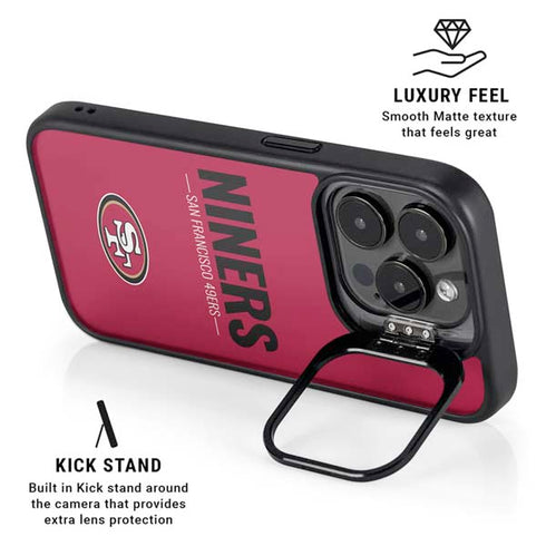 NFL San Francisco 49ers Team Motto iPhone 15 Pro Max Kickstand Case